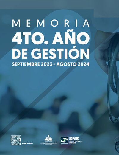 Memoria SNS 4to Año de Gestión, 2023 – 2024
